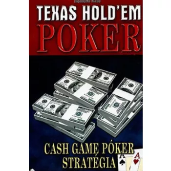   Vágó Csaba: Texas Hold'em Poker Cash ​game póker stratégia ANtikvár