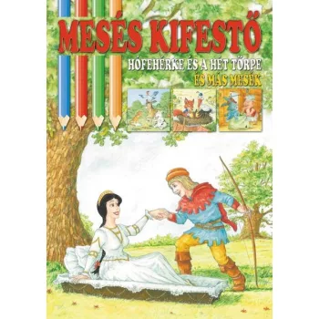 Mesés kifestő - Hófehérke és a hét törpe
