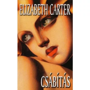 Elizabeth Carter: Csábítás Jó állapotú antikvár