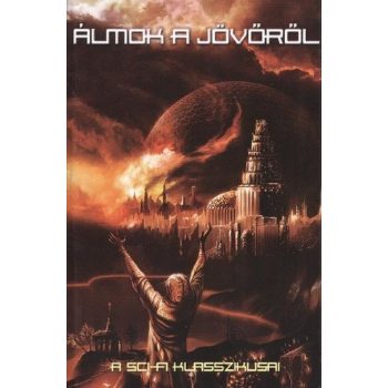   Ifj. Veress István (szerk.): Álmok ​a jövőről Jó állapotú antikvár