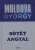 Sötét angyal - Moldova György életmű sorozat 4. Antikvár