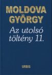 MOLDOVA GYÖRGY - AZ UTOLSÓ TÖLTÉNY 11.