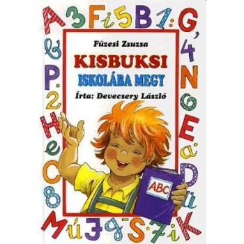   Kisbuksi iskolába megy - Füzesi Zsuzsa - Devecsery László Szépséghibás