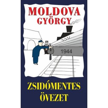 Moldova György - Zsidómentes ​övezet