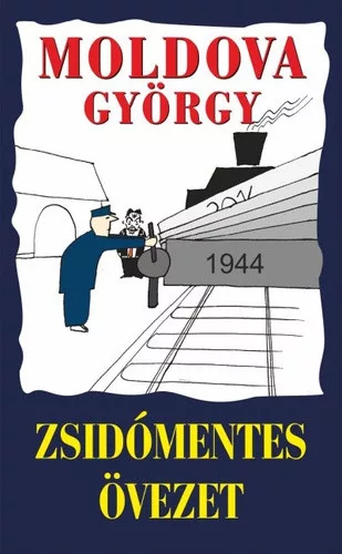Moldova György - Zsidómentes ​övezet
