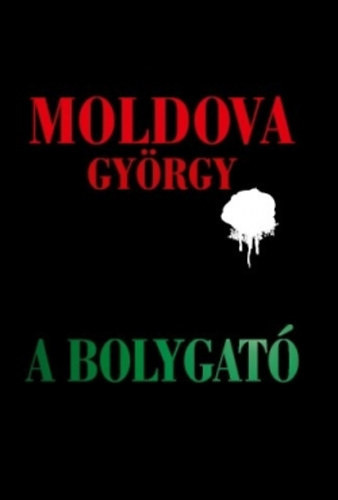 Moldova György: A bolygató Antikvár