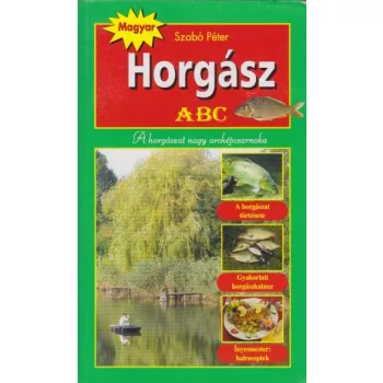 Szabó Péter - Horgász ​ABC