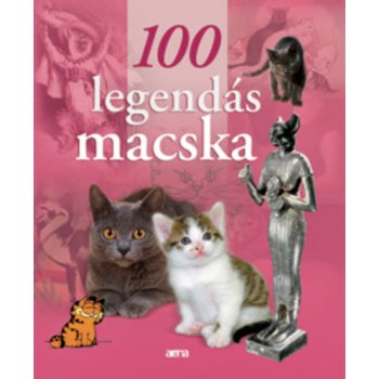   Stefano Salviati: 100 ​legendás macska Jó állapotú antikvár