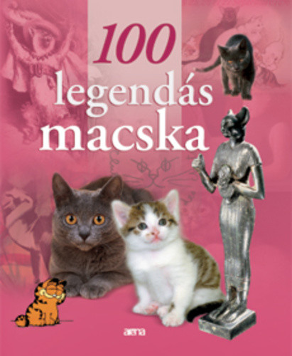 Stefano Salviati: 100 ​legendás macska Jó állapotú antikvár