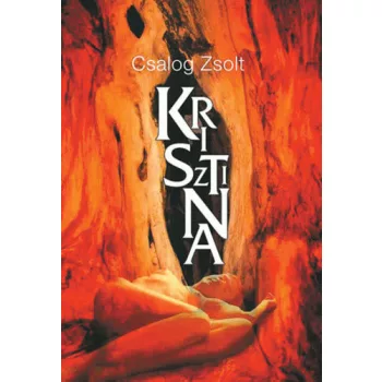 Csalog Zsolt: Krisztina Jó állapotú szépséghibás