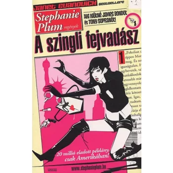  Janet Evanovich: A ​szingli fejvadász 1. (A szingli fejvadász 1.) 