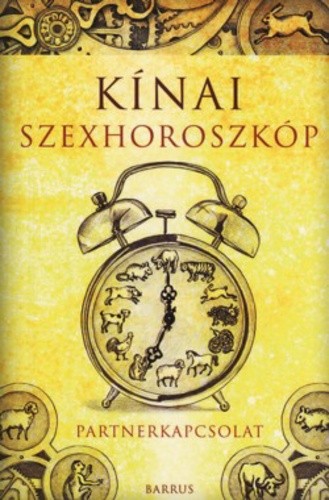 Kínai szexhoroszkóp Jó állapotú antikvár