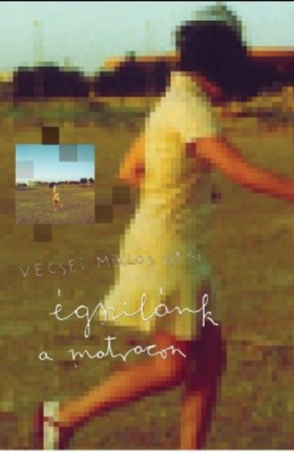 Vecsei Miklós Hasi: Égszilánk a matracon