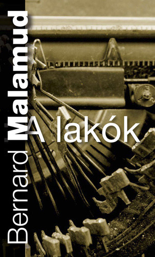 Bernard Malamud: A lakók Jó állapotú szépséghibás 