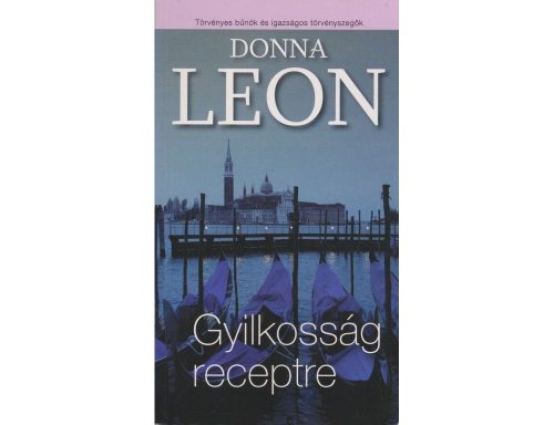 Donna Leon: Gyilkosság receptre Jó állapotú antikvár