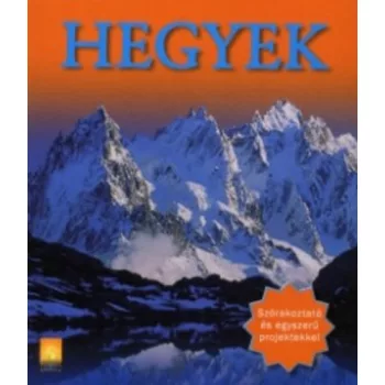   Margaret Hynes: Hegyek - Szórakoztató és egyszerű projektekkel szépséghibás