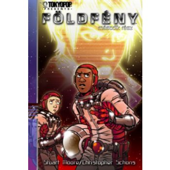 Stuart Moore · Christopher Schons: Földfény ​II