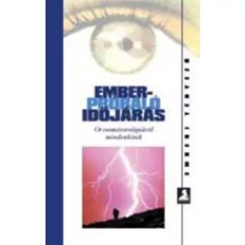 Holicska Szilvia (szerk.) Emberpróbáló időjárás