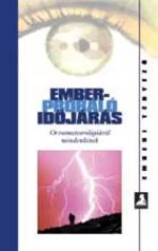 Holicska Szilvia (szerk.) Emberpróbáló időjárás