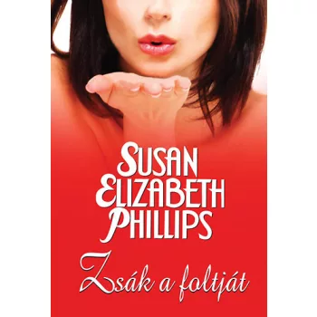 Susan Elizabeth Phillips: Zsák a foltját