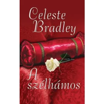 Celeste Bradley: A ​szélhámos