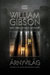 William Gibson: Árnyvilág Jó állapotú antikvár