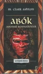 Abók - Ausztrál bennszülöttek - Világok háza