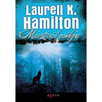   Laurell K. Hamilton Misztrál ​csókja Jó állapotú antikvár