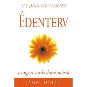 James Hollis: Édenterv Antikvár