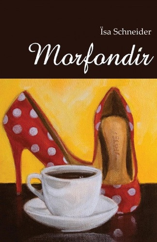 Ïsa Schneider: Morfondír SZÉPSÉGHIBÁS