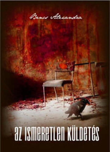 Bencs Alexandra: Az ​ismeretlen küldetés szépséghibás