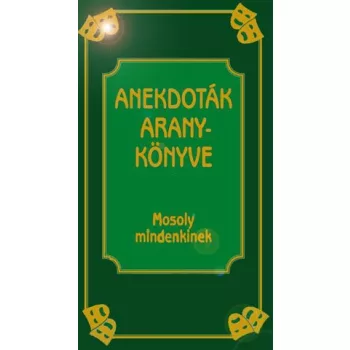 Köves József: Anekdoták aranykönyve