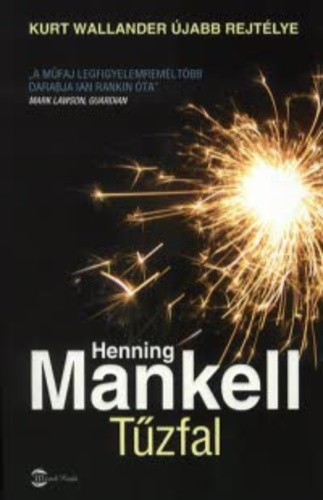 Henning Mankell: Tűzfal Jó állapotú antikvár