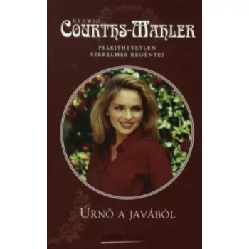   Hedwig Courths-Mahler: Úrnő a javából Jó állapotú antikvár