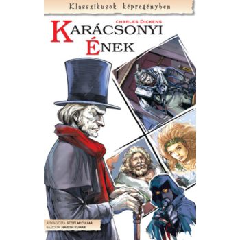   Charles Dickens · Scott McCullar: Karácsonyi ének Jó állapotú antikvár