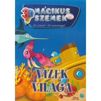 Mágikus szemek - Vizek világa