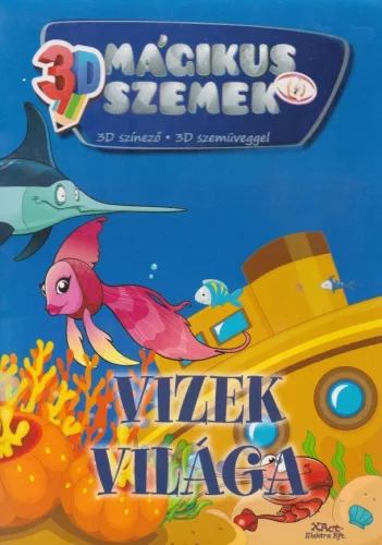 Mágikus szemek - Vizek világa