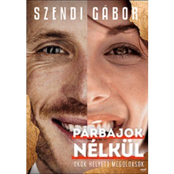 Szendi Gábor: Párbajok nélkül
