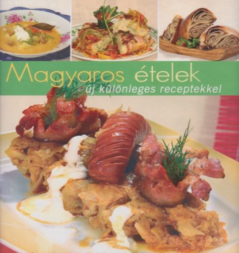 Jámbor Mariann - Magyaros ételek új különleges receptekkel