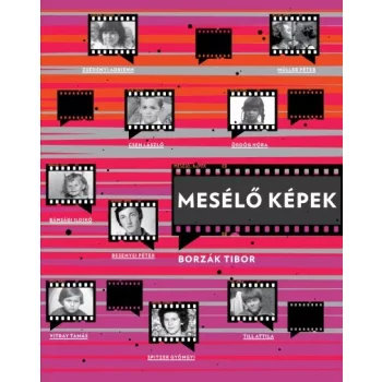 Borzák Tibor - Mesélő ​képek