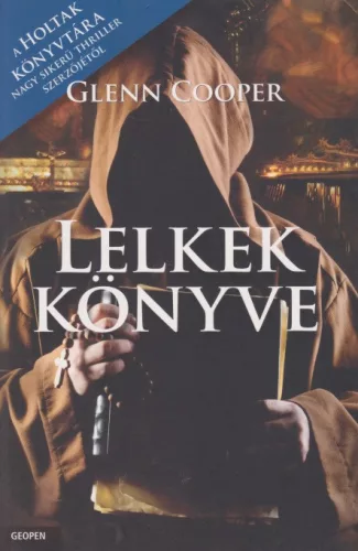 Glenn Cooper - Lelkek ​könyve
