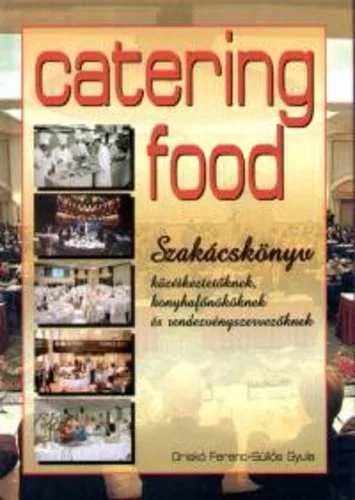 Oriskó Ferenc · Süllős Gyula Catering food Antikvár