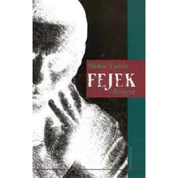 Nádor Tamás: Fejek könyve Antikvár