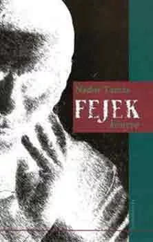 Nádor Tamás: Fejek könyve Antikvár