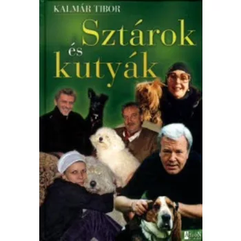 Kalmár Tibor: Sztárok és kutyák