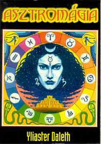 Yliaster Daleth Asztromágia - antikvár