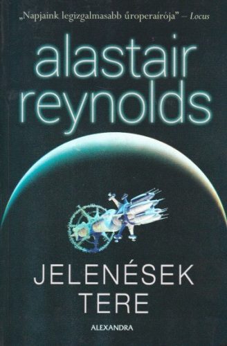 Alastair Reynolds - Jelenések ​tere Jó állapotú antikvár