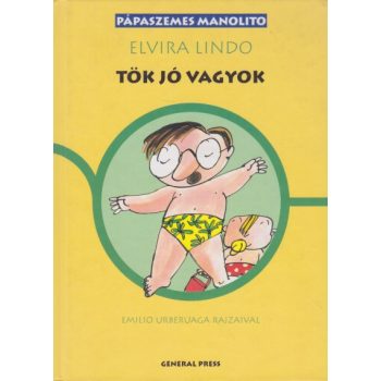 Elvira Lindo - Tök ​jó vagyok