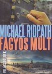 Michael Ridpath - Fagyos ​múlt (Magnus Jonson 2.)