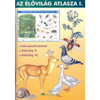 Jámbor Gyuláné: Az Élővilág Atlasza 1